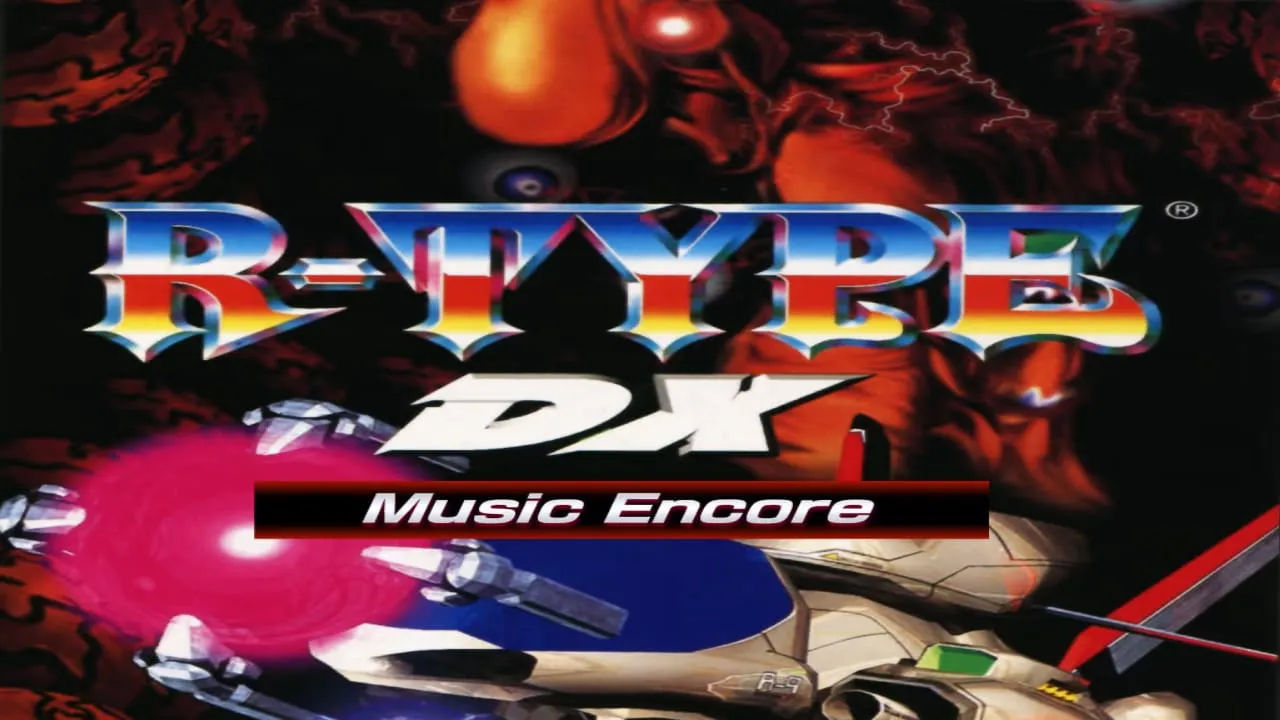 异形战机DX 音乐再临丨R-TYPE DX: Music Encoremc69.cn - 副业项目分享,互联网学习资源,考公考研资料,虚拟资料与创业思路天璇笔记网
